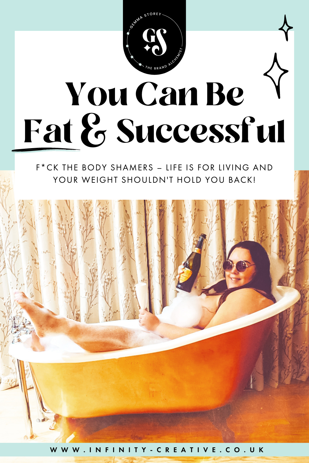 You Can Be Fat And Successful | Girl Boss
