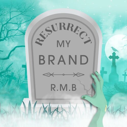 Resurrect My Brand
