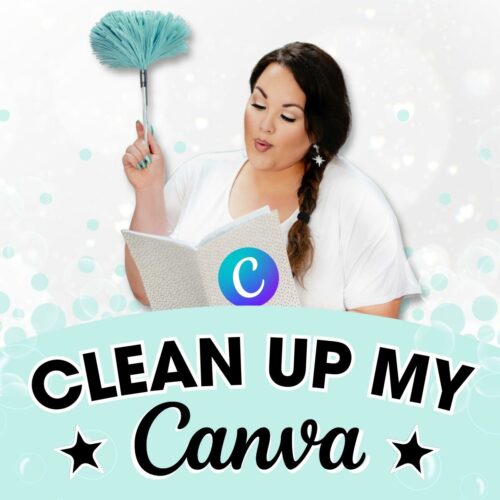 Clean Up My Canva