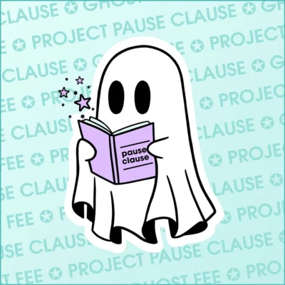 Ghost-Fee-Project-Pause-Clause-Infinity-Creative