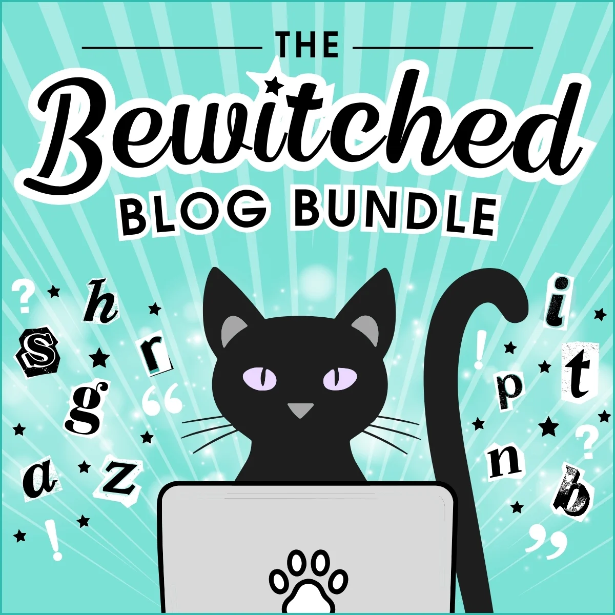 Illustration for The Bewitched Blog Bundle showing a black cat sat at a laptop, viewed from behind the screen so the cat appears to be typing a blog post. A paw print decorates the back of the laptop lid. Cut-out ransom-style letters and stars scatter around the cat against a teal starburst background, with the title "The Bewitched Blog Bundle" above.